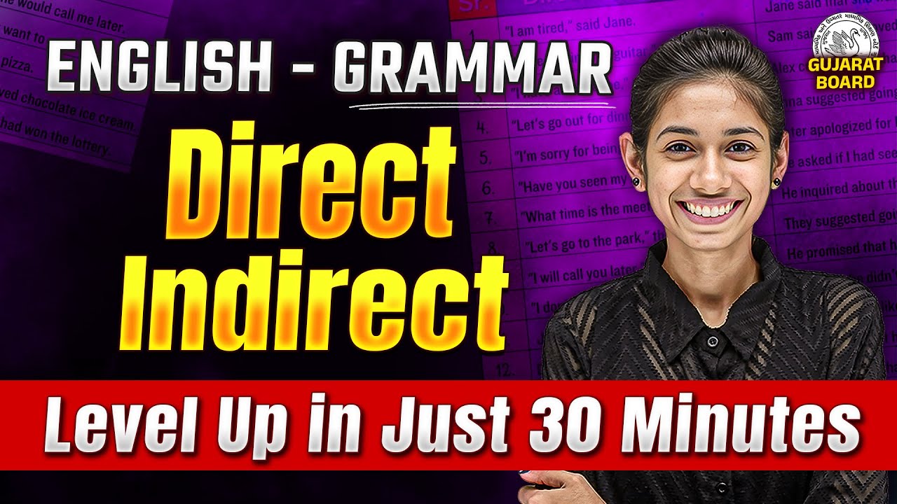 Std 10 English Direct - Indirect | English Grammar Level Up in Just 30 Minutes | Dhruvi Ma'am