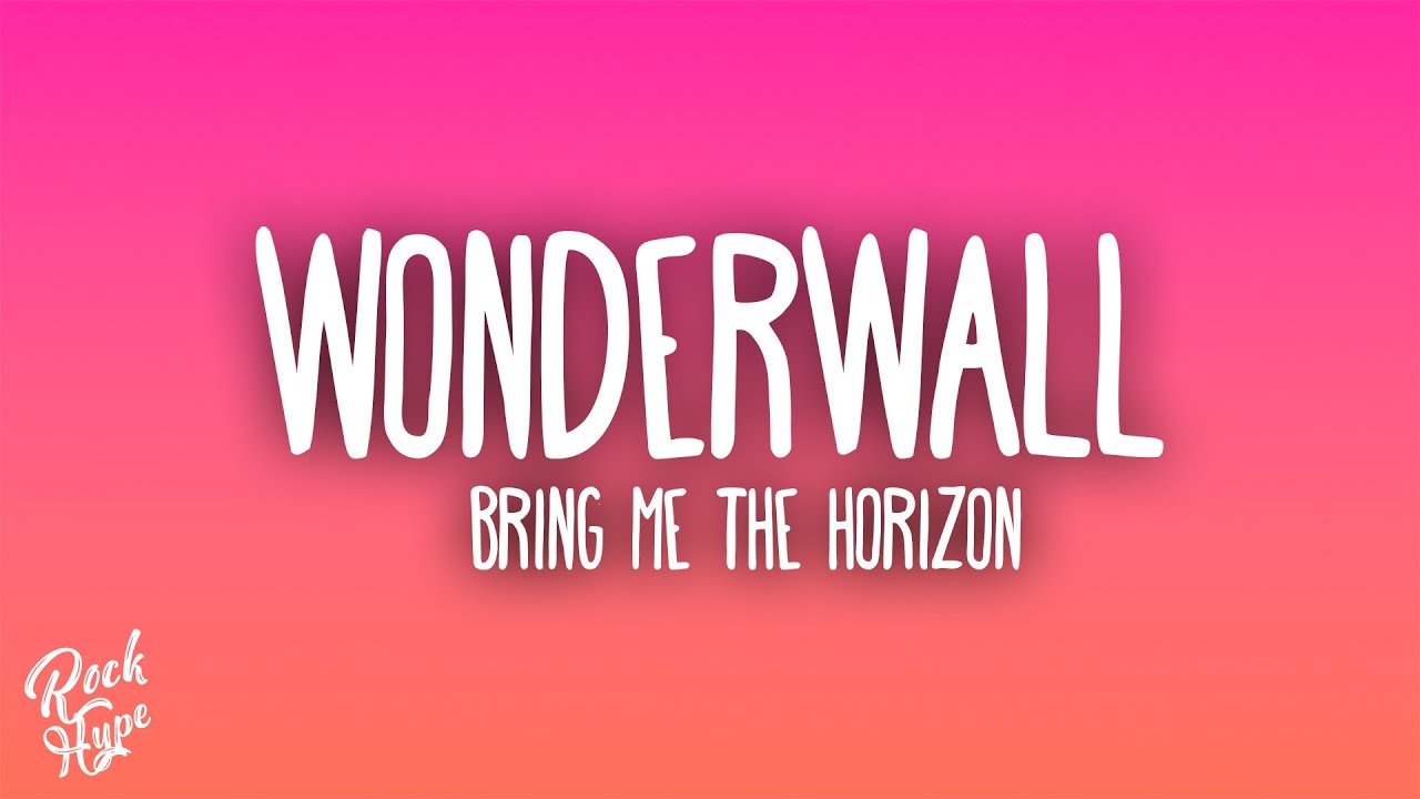 Bring Me The Horizon - WONDERWaLL (Spotify Singles)
