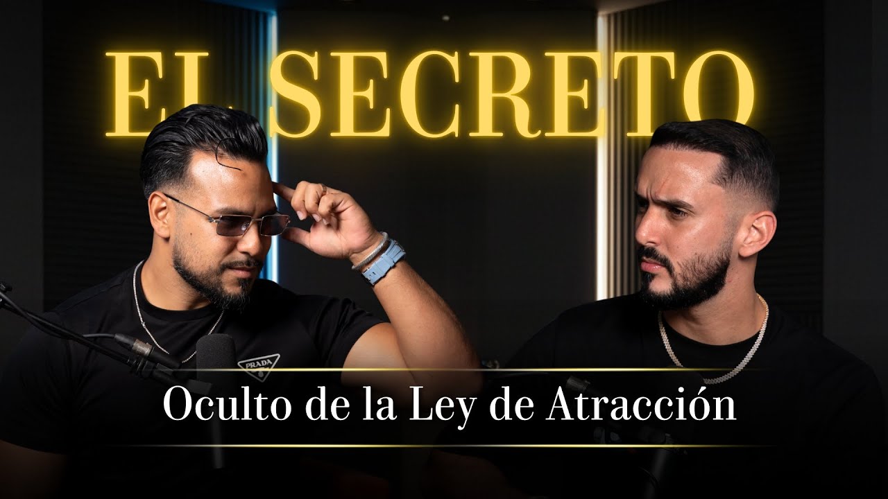 LA VERDAD OCULTA DE LA LEY DE ATRACCIÓN: Lo Que Nadie Se Atreve A Decirte | Elías y Daniele Camero