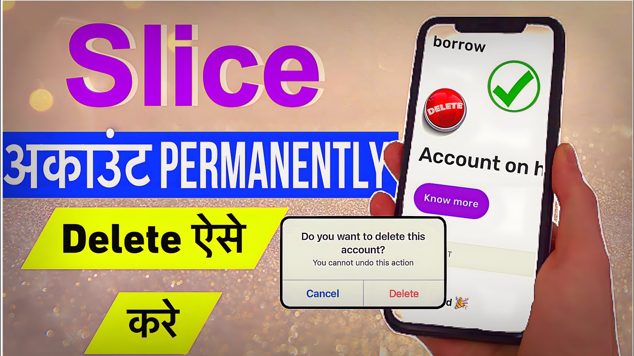 How to delete Slice account Permanently  | slice account kaise delete kare