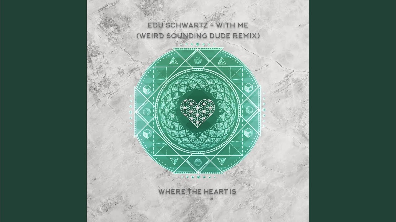 With Me (Weird Sounding Dude Remix)