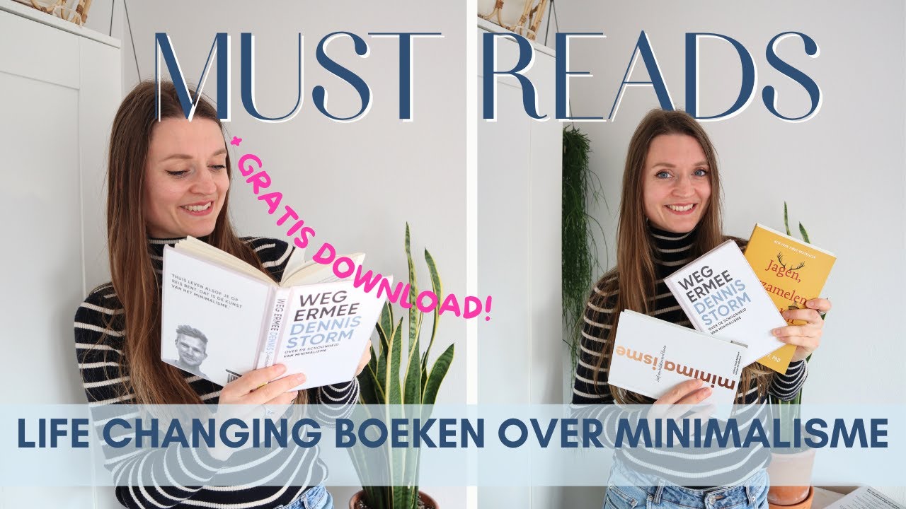 LIFE CHANGING BOEKEN!! Dit wil je lezen over MINIMALISME