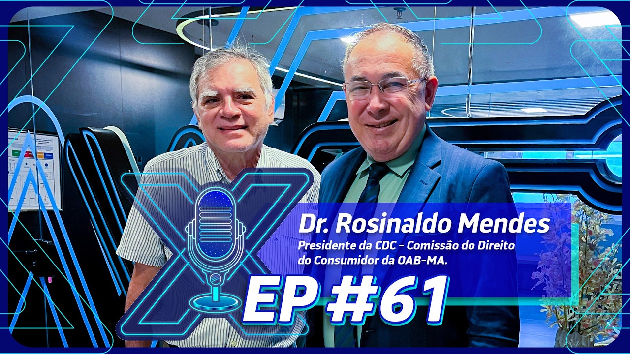 36 ANOS DO CÓDIGO DE DEFESA DO CONSUMIDOR (CDC) – DR. ROSINALDO MENDES – EP. #61