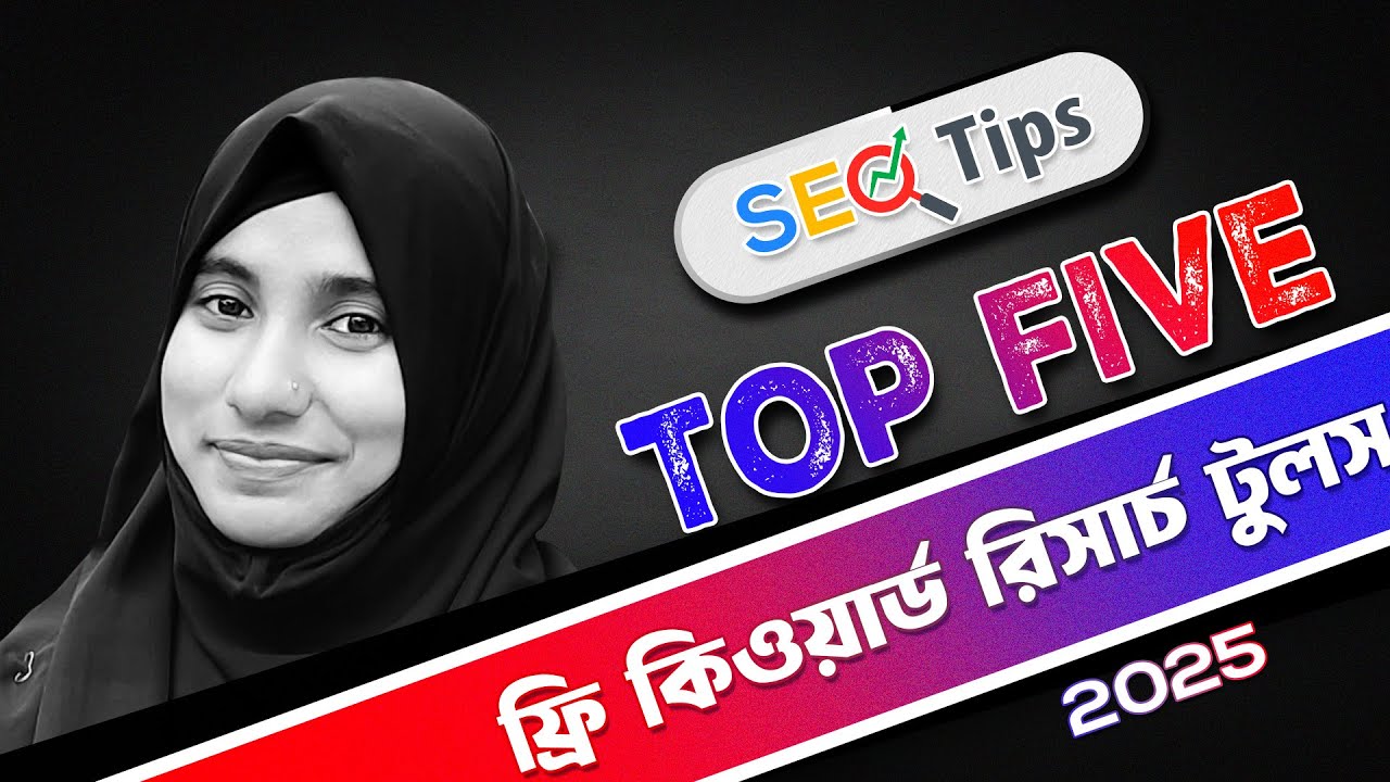 Best Top 5 Free Keyword Research Tools 2025 | Keyword Research A to Z
