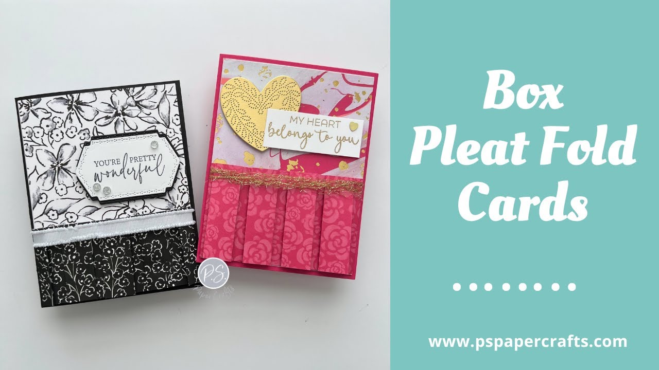 How To Make Box Pleat Fold Cards