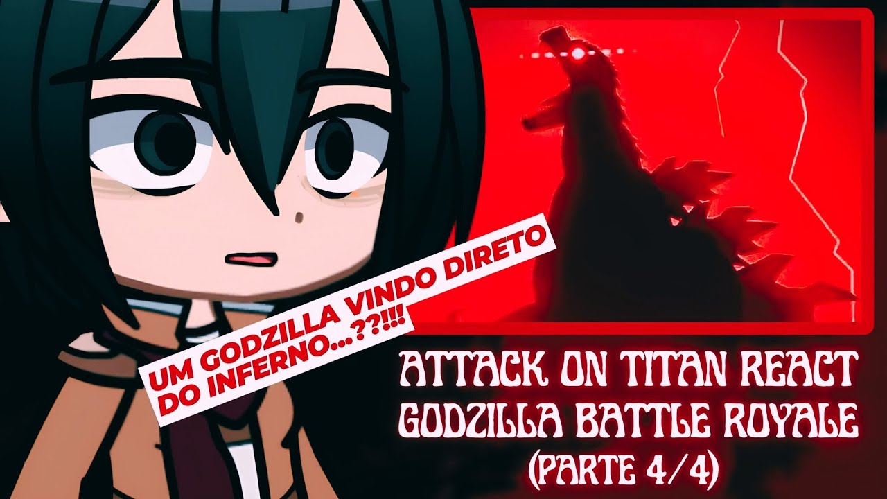 🇧🇷/🇺🇸/🇪🇦 | Attack On Titan React a Godzilla Battle Royale | SlicK | (4/4)
