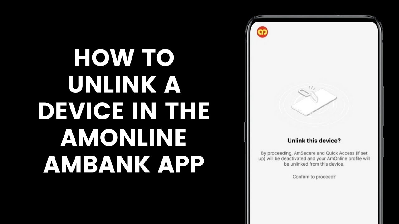 Как отключить привязку устройства к приложению AmOnline Ambank для входа на другое устройство