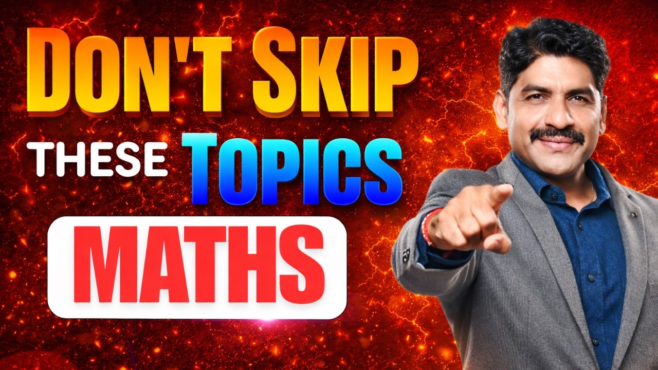 Don't Skip These Topics In Maths | HSC Board 2026 | Sahyadri Tutorials | Mahesh Sir