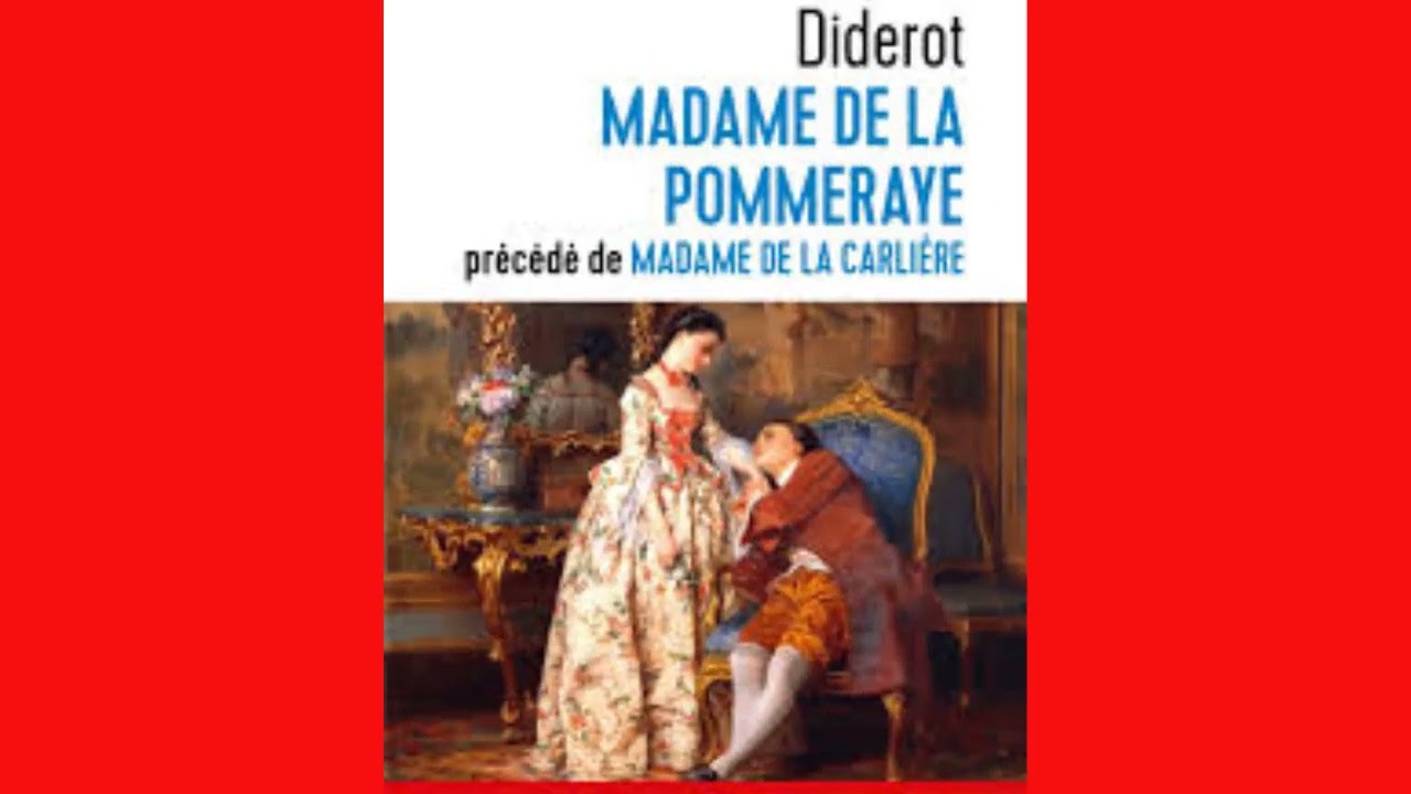 Denis Diderot : Mme de la Pommeraye - nouvelle