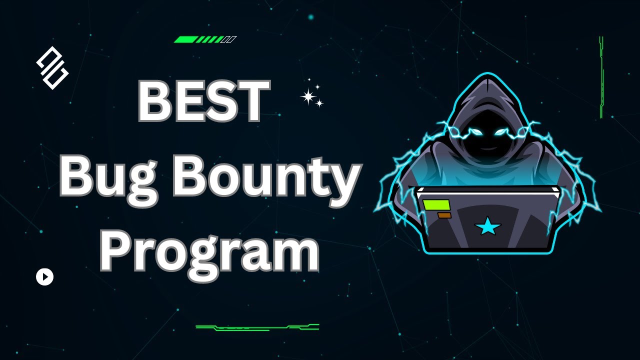 Best Bug Bounty Program for YOU