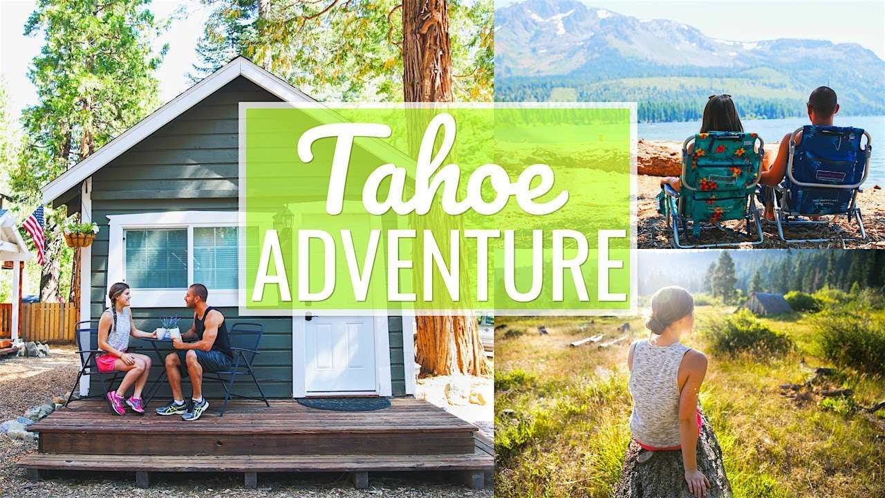 OUR TAHOE ADVENTURE!!