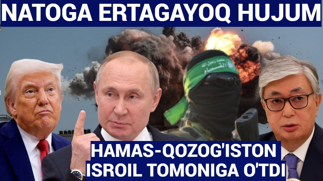 YANGILIKLAR.ROSSIYA NATOGA ERTAGAYOQ HUJUM.QOZOGʼISTON ISROIL TOMONIGA OʼTDI