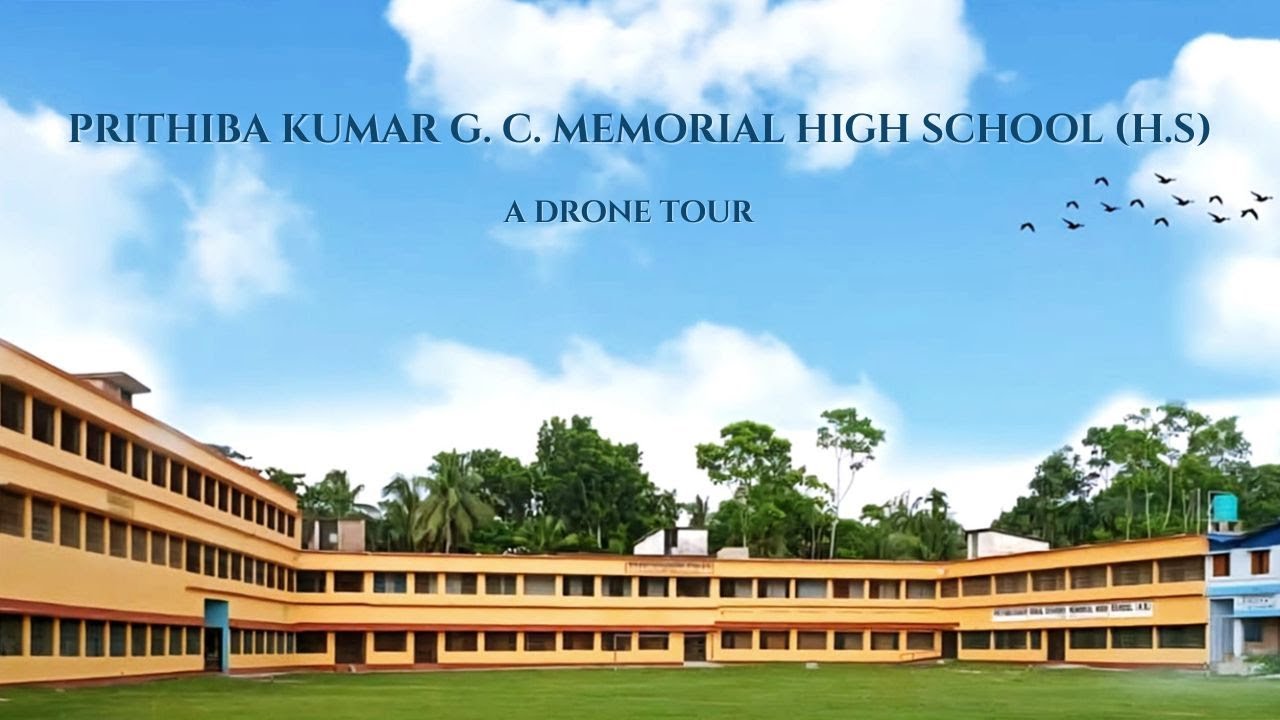 Prithiba Kumar G.C. Memorial High School | A Drone Tour