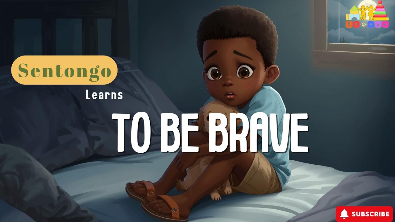 Sentongo Learns to Be Brave | A Heartwarming African Bedtime Story for Kids