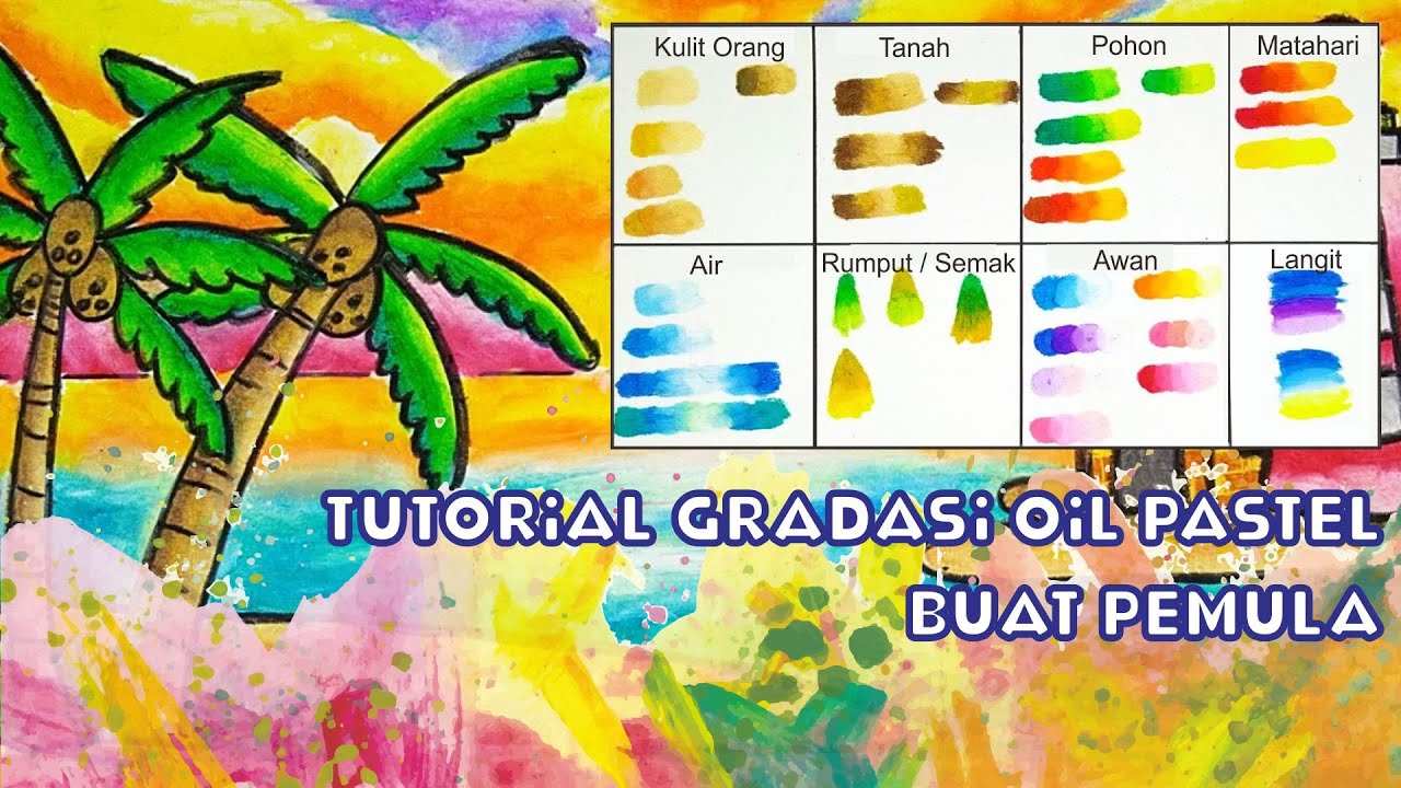 Cara Gradasi Warna dengan Crayon Oil Pastel yang Bagus dan Mudah untuk Pemula