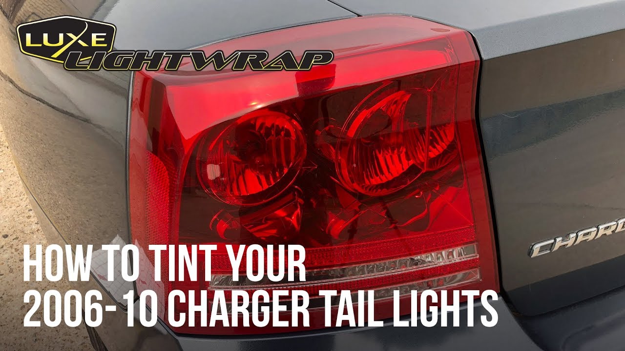 How To Tint Your 2006 2010 Charger Tail Lights