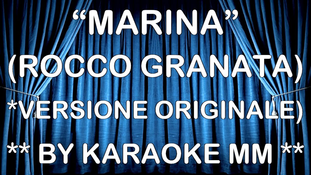 Rocco Granata - Marina VERS. ORIGINALE KARAOKE MM INTROVABILE