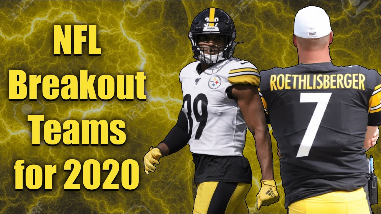 NFL Breakout Teams for the 2020 Season