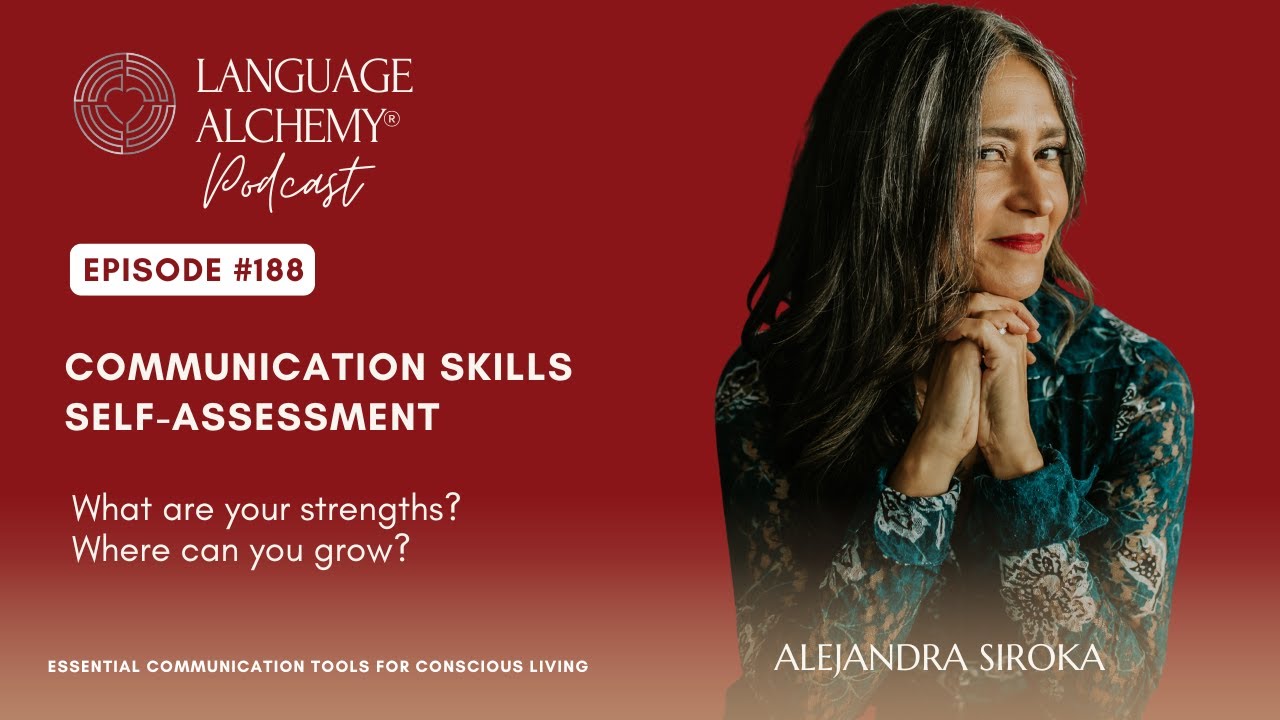 Episode#188. Communication Skills Self-Assessment