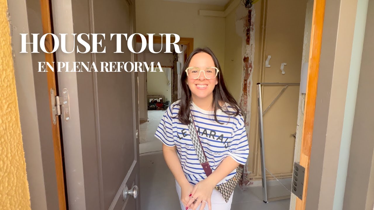 Todos los detalles de la REFORMA ✨ house tour actualizado | Paula Sanz