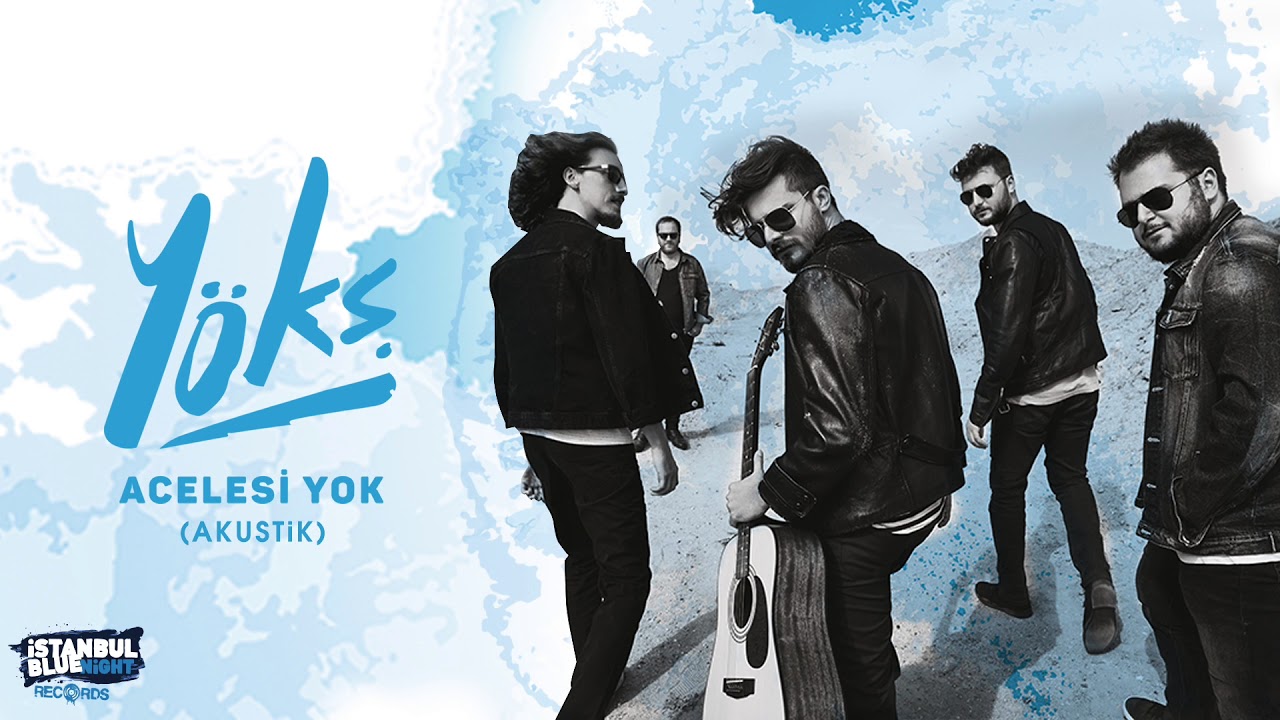 Y&Ouml;KŞ - Acelesi Yok (Akustik) [Official Audio]