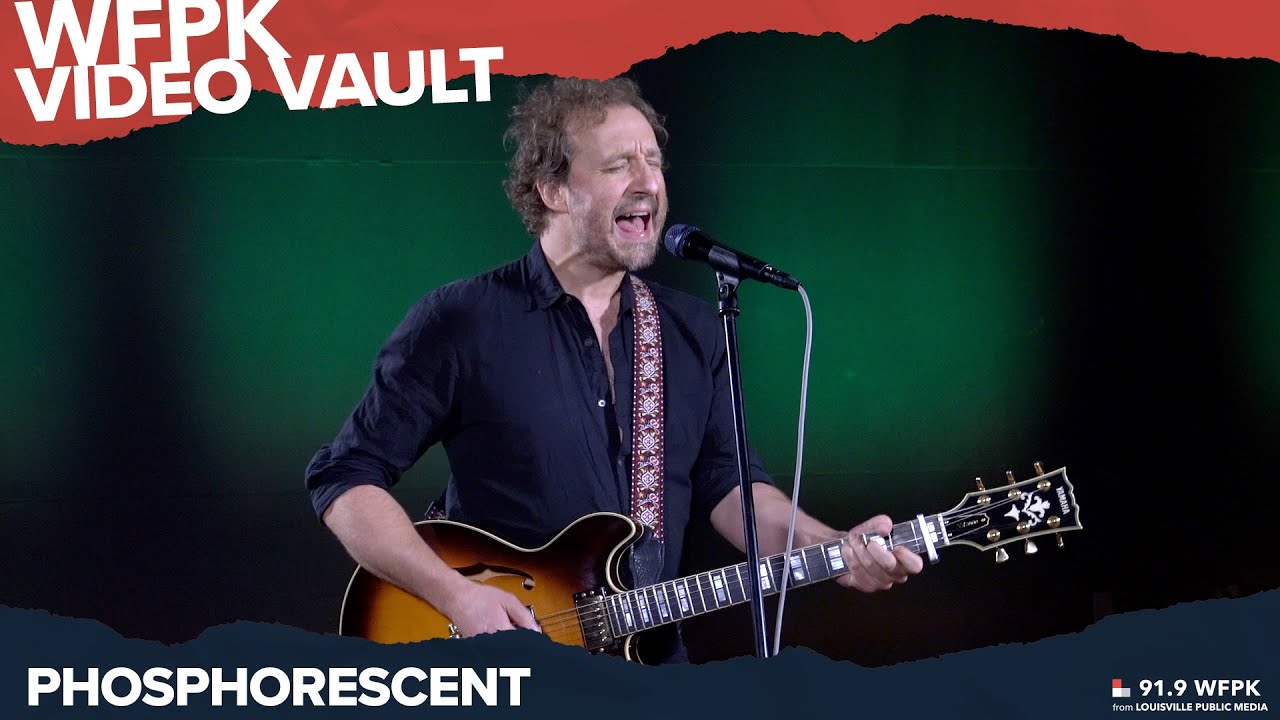 Phosphorescent - WFPK Video Vault