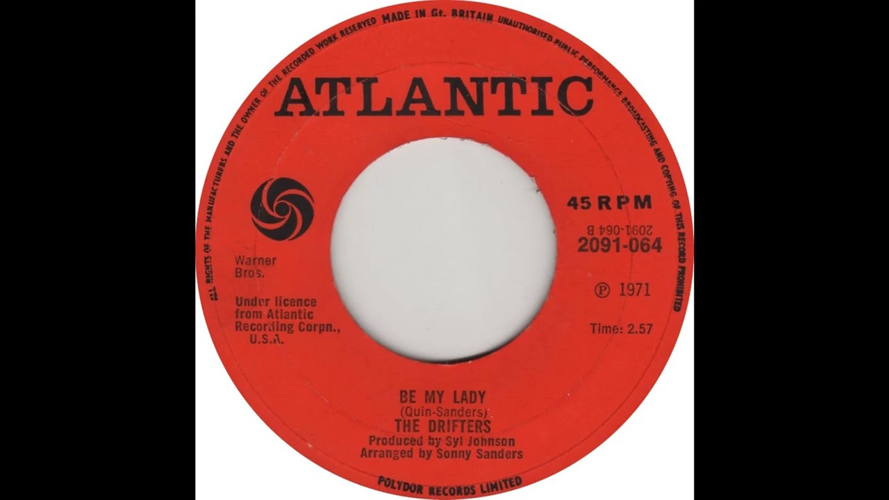 The Drifters - Be My Lady
