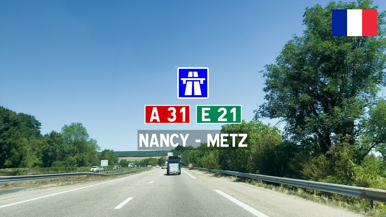 [4KHDR] Driving in France: Autoroute A31 E21 from Nancy to Metz