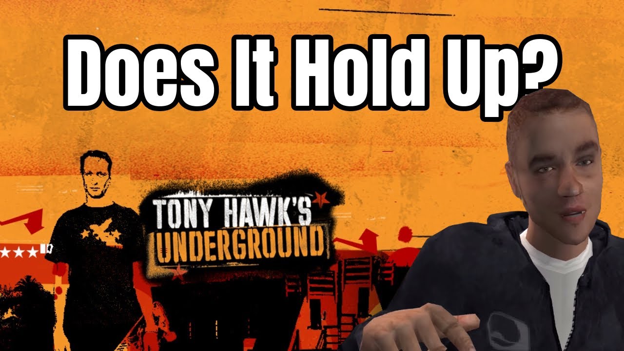 Tony Hawk's Underground - 22 Years Later (Retrospective)
