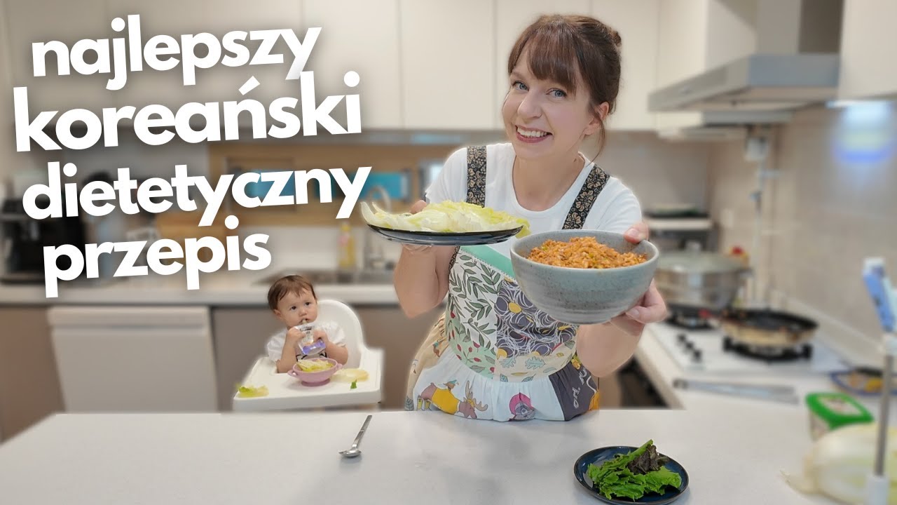 Pierwsze gotowanie w nowej kuchni - NAJLEPSZY KOREAŃSKI DIETETYCZNY PRZEPIS