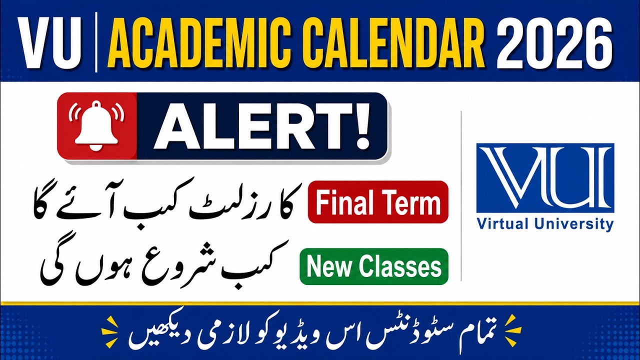 VU Final Term Result 2026  | Result Date & New Classes | VU Academic Calendar 2026 #vu #2026 #result