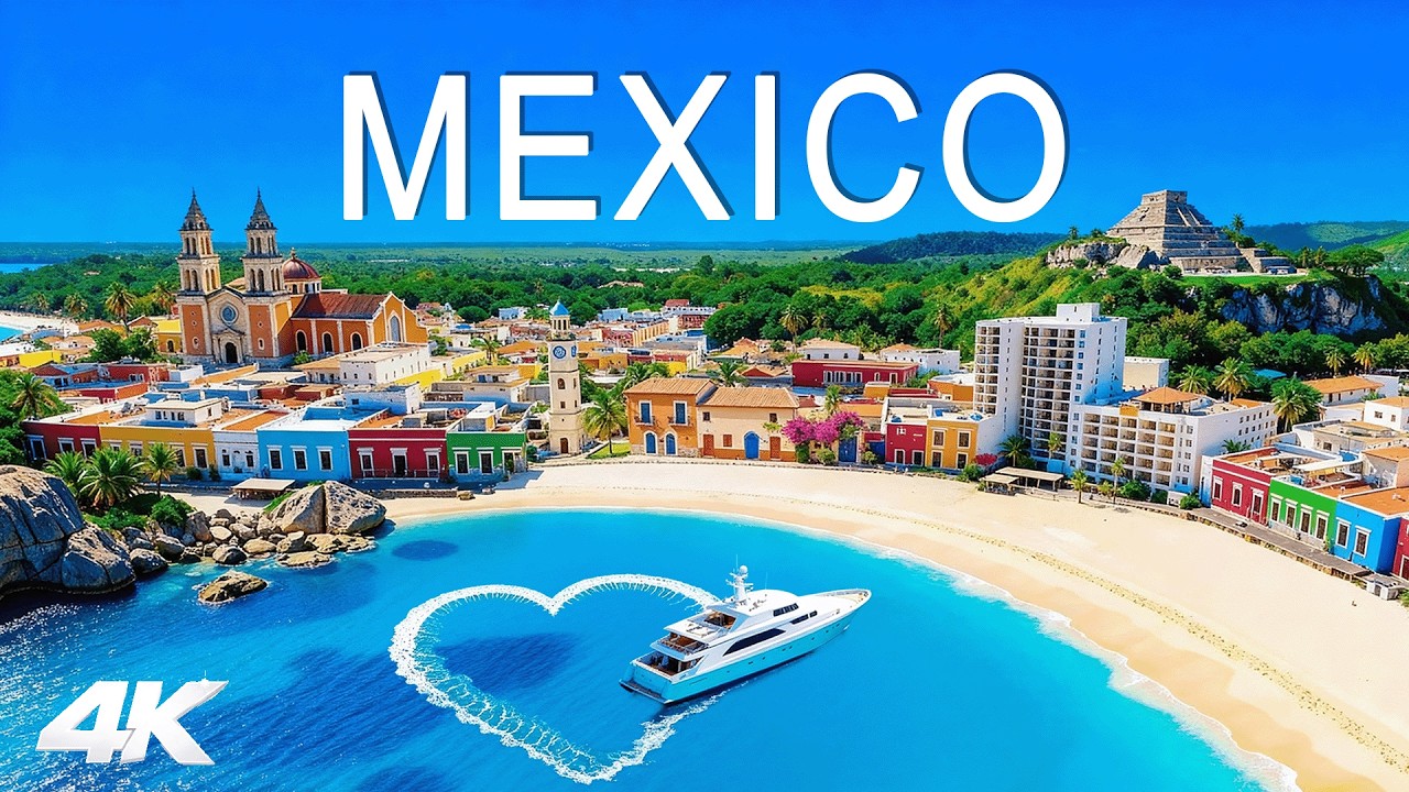 [4K] Mexico 🇲🇽 Tropical Coastlines, Ancient Landscapes & Coastal Cities | Cultural Escape