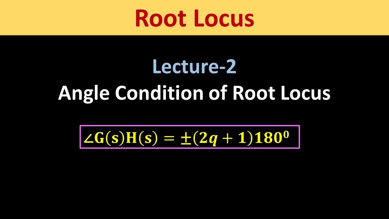 Angle Condition of Root Locus