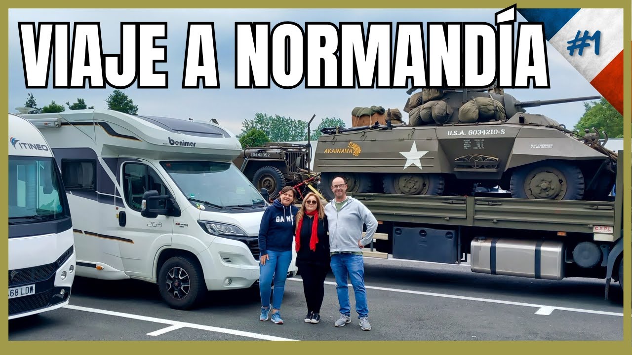 🇫🇷 Viaje en AUTOCARAVANA al 80º ANIVERSARIO del DESEMBARCO de NORMANDIA | Día de viaje #1