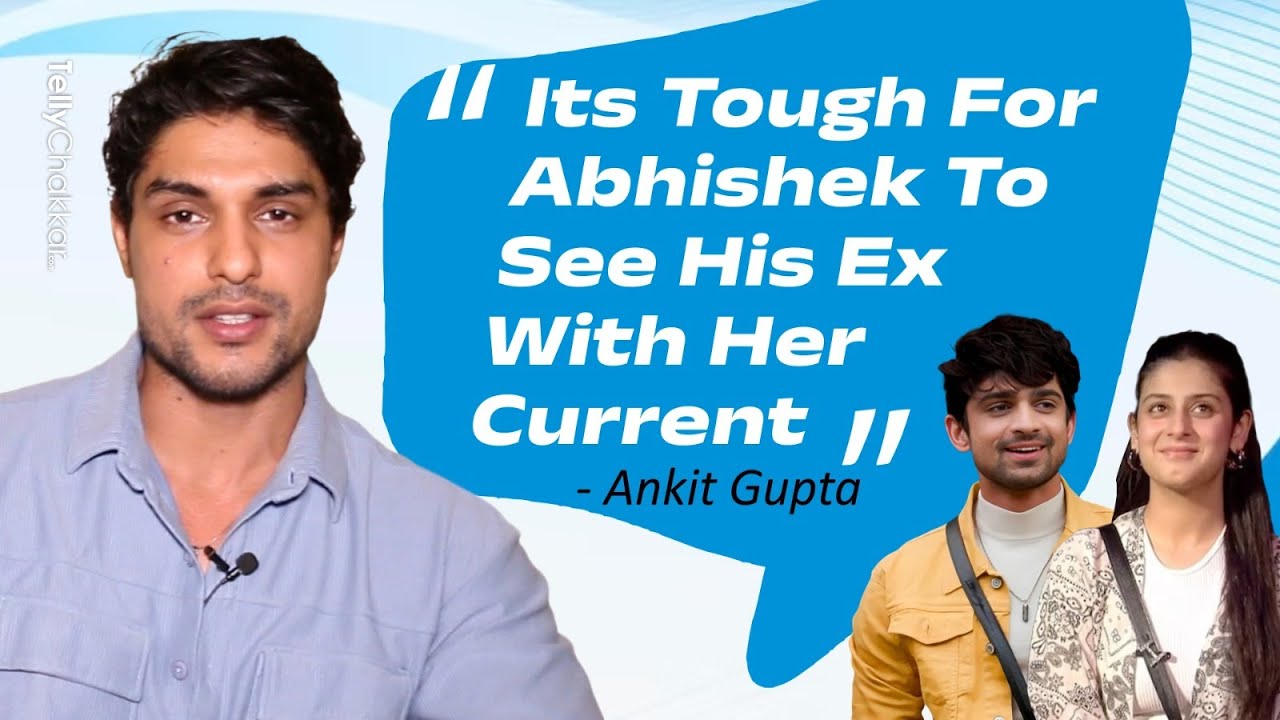 Ankit Gupta's Shocking Reaction On Abhishek And Isha's Game In Bigg Boss 17 | Exclusive