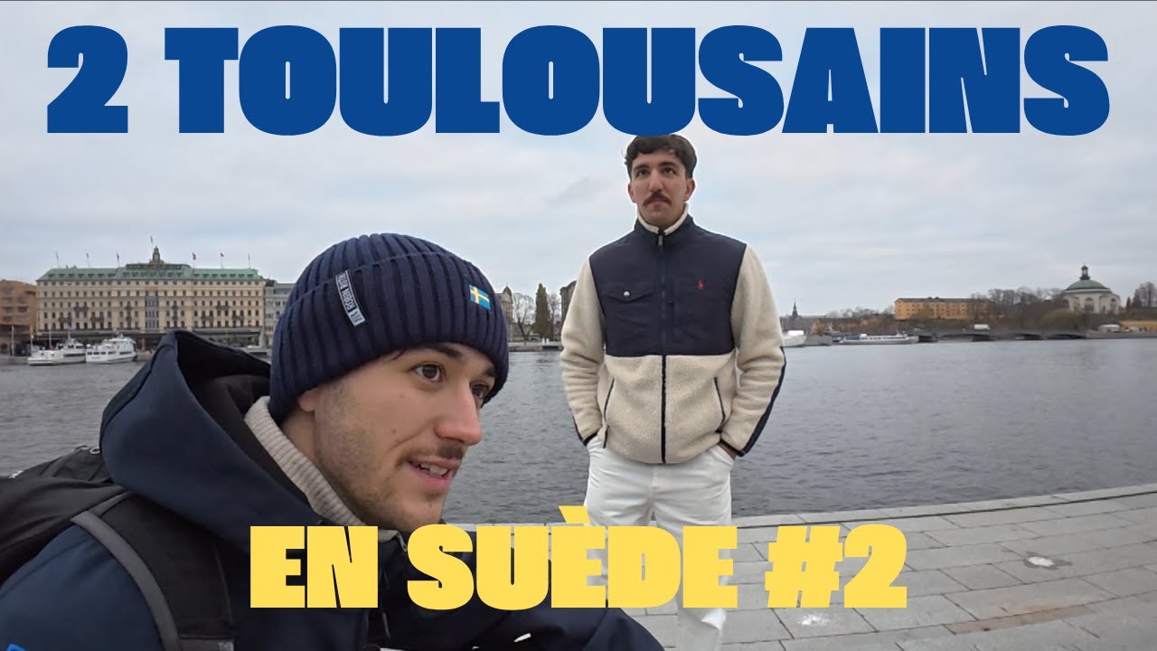 2 Toulousains en Suède #2