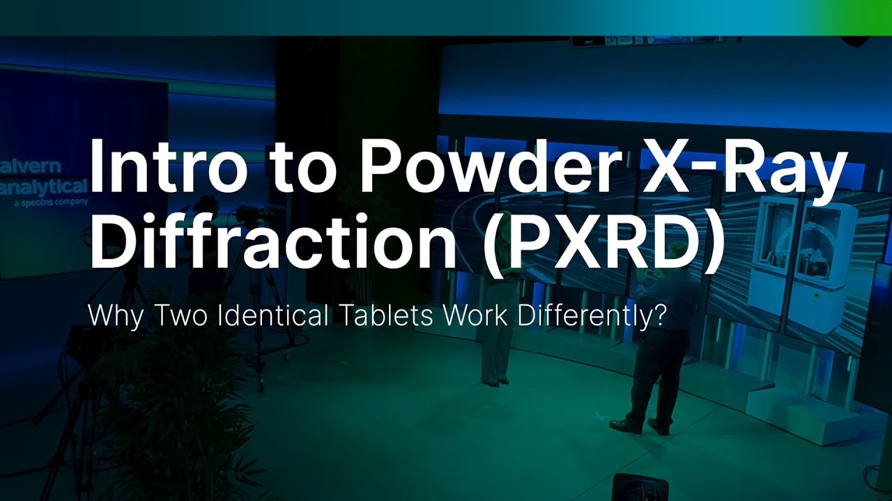 Intro to Powder X-Ray Diffraction (PXRD) | Why Two Identical Tablets Work Differently?