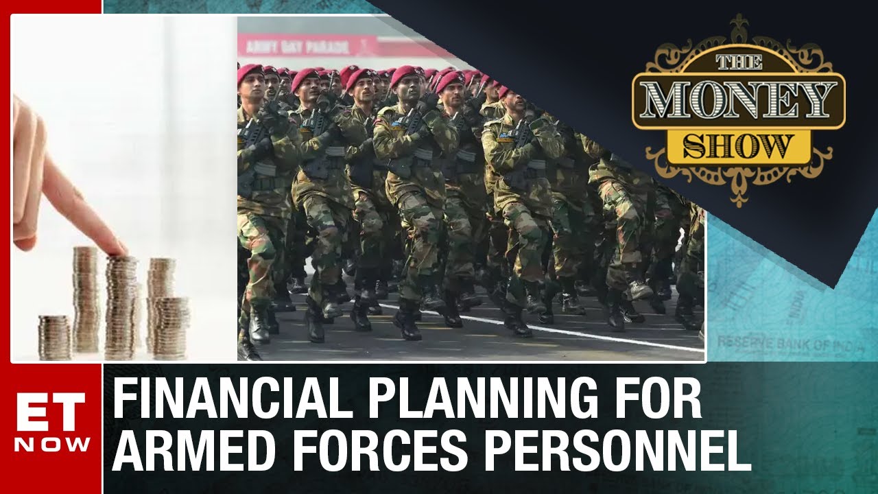 Financial Planning For Armed Forces Personnel | The Money Show