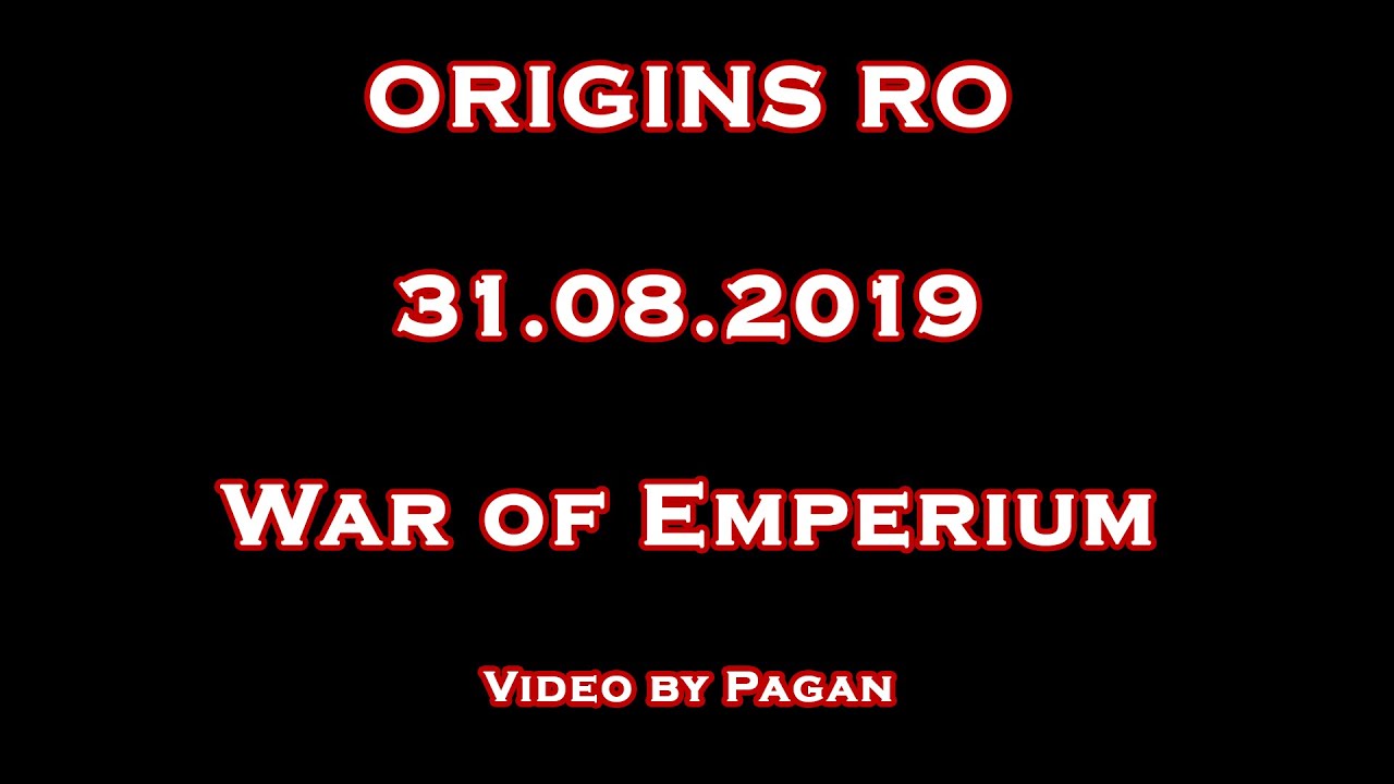 Origins RO | Ragnarok Online WoE 31.08.2019 | by Pagan