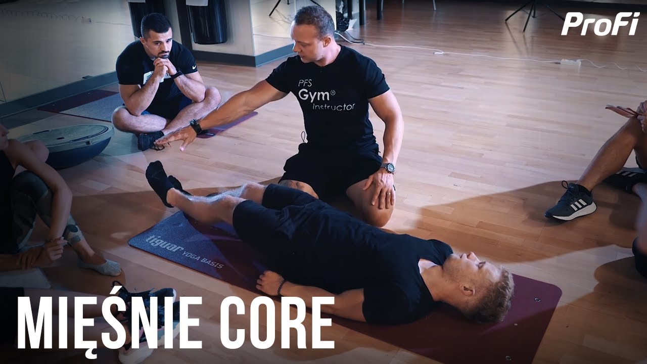MIĘŚNIE CORE -JAK TRENOWAĆ? WYKŁAD W PIGUŁCE