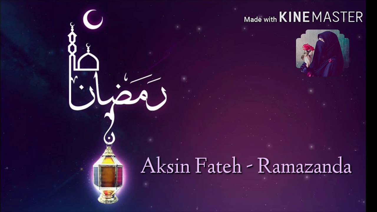 Akşin Fateh &middot; Ramazanda