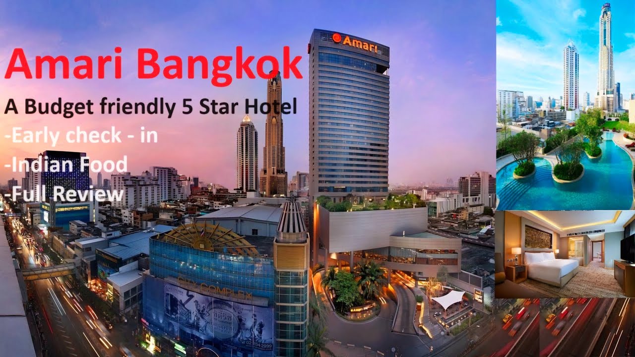 Amari Bangkok Hotel Review: Luxury Stay in the Heart of Bangkok | The Punjabi Traveler | Air Vistara