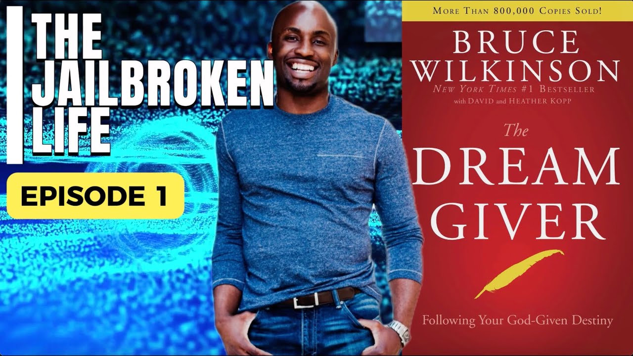Unlocking Dreams: Revisiting Bruce Wilkinson&rsquo;s &lsquo;The Dream Giver