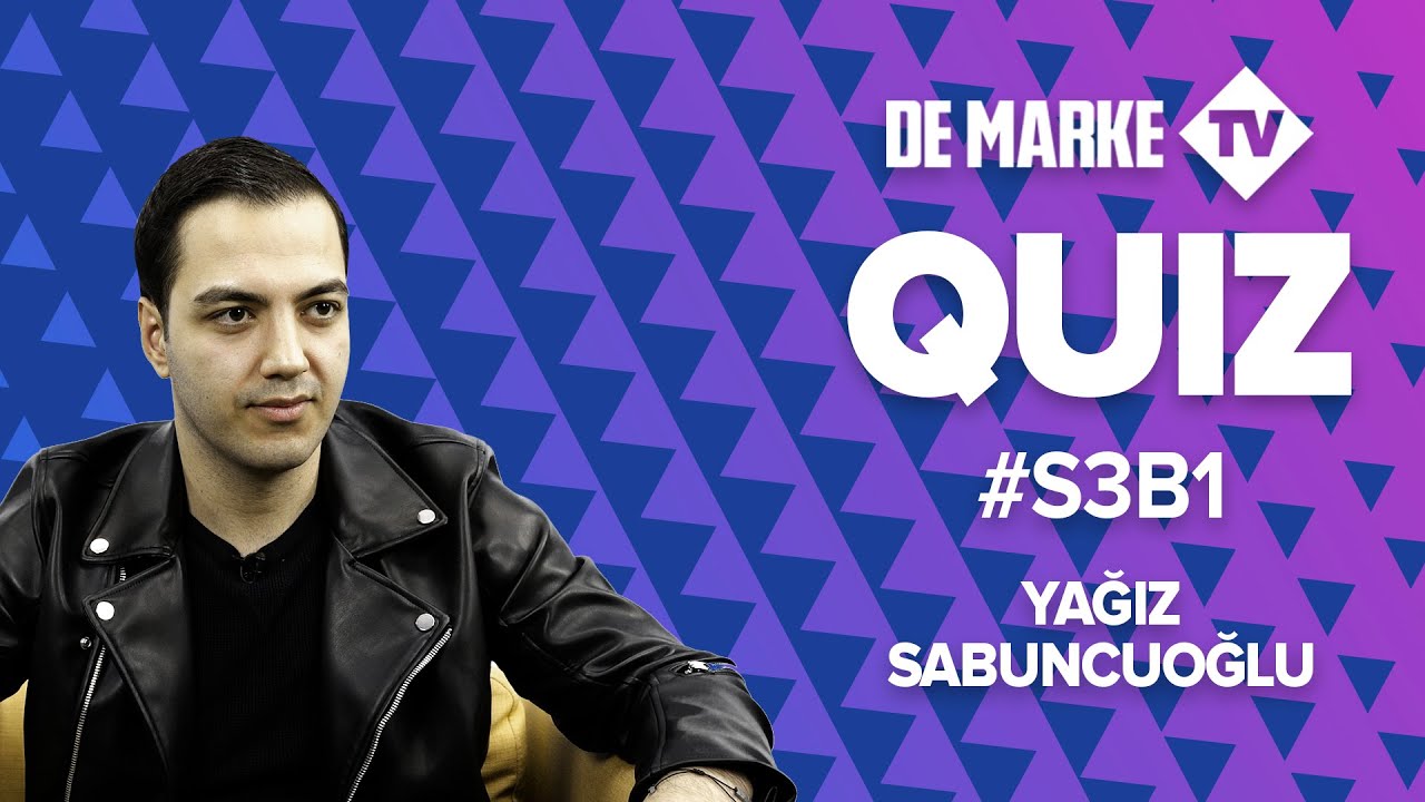 Yağız Sabuncuoğlu | De Marke Quiz 3. Sezon 1. B&ouml;l&uuml;m