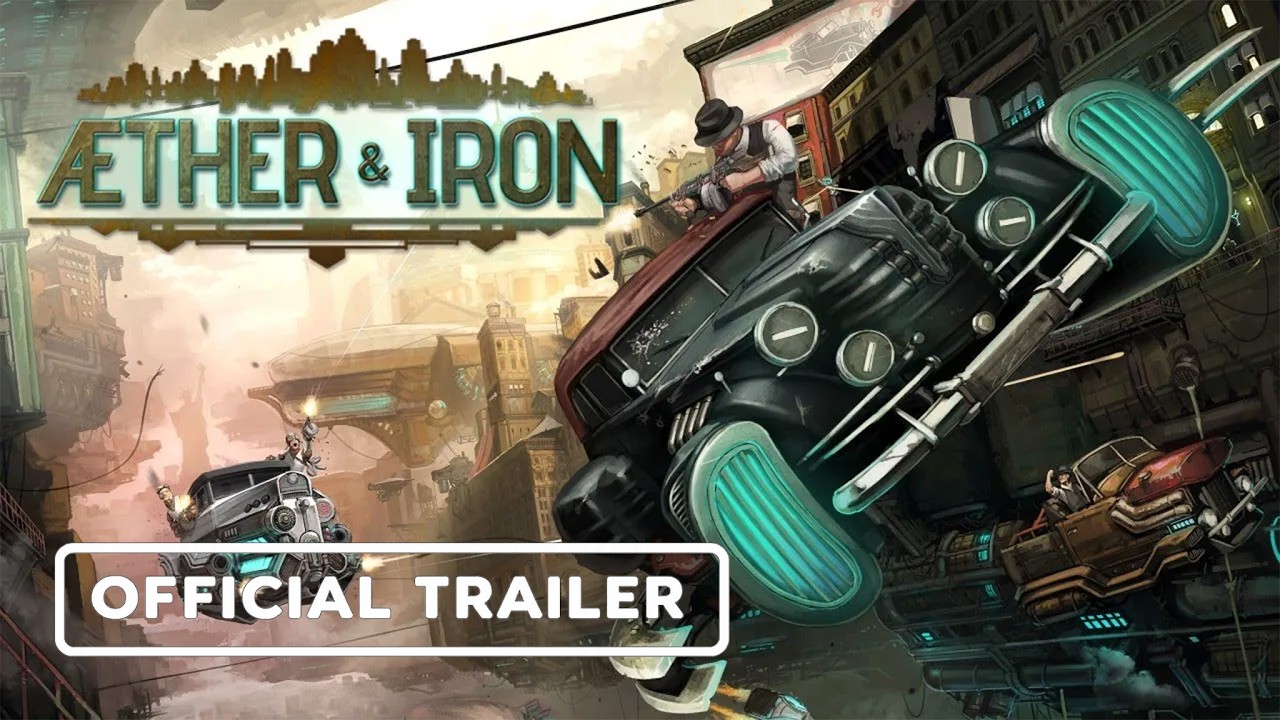 Aether & Iron - Official Trailer
