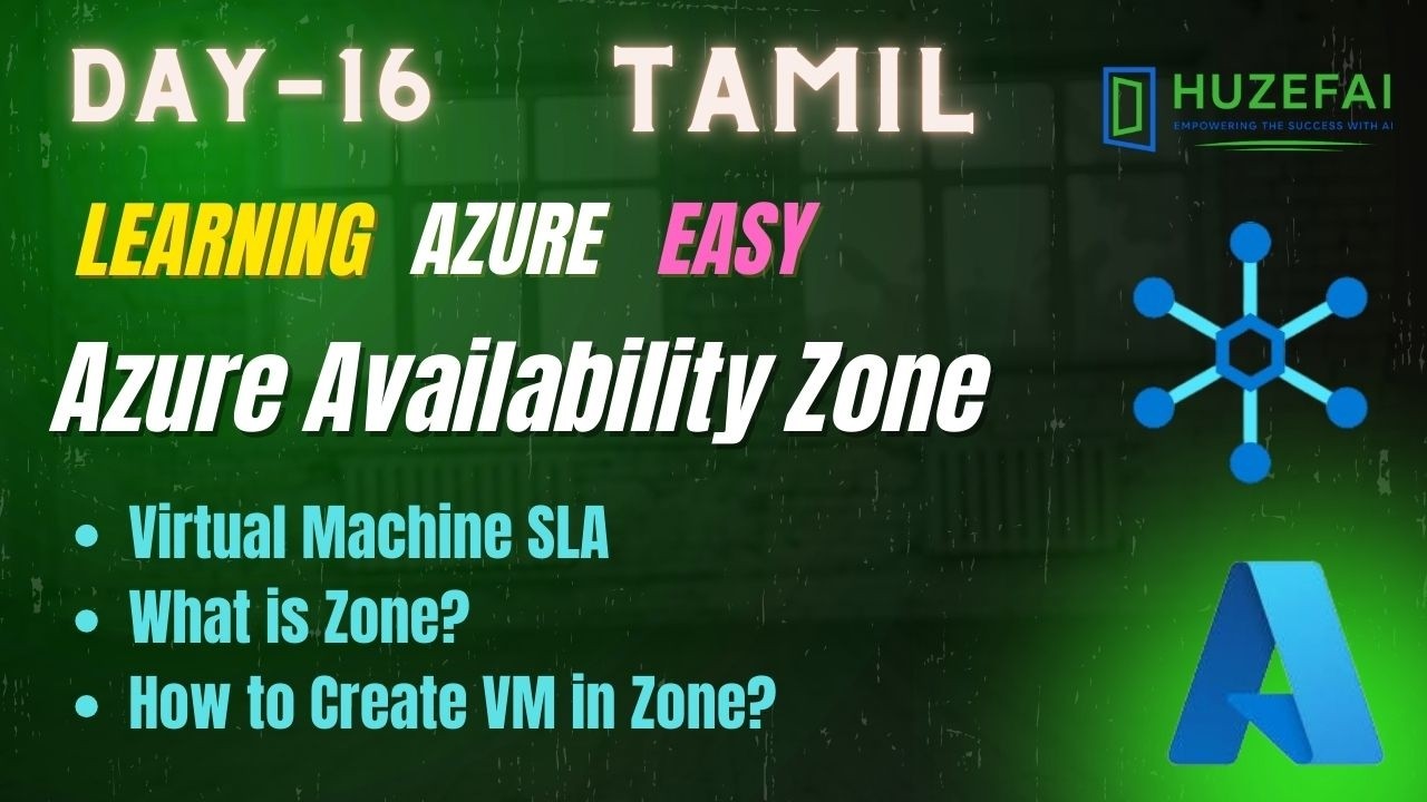 Azure Availability Zone |Tamil |Huzefai #azure #storage  #huzefai