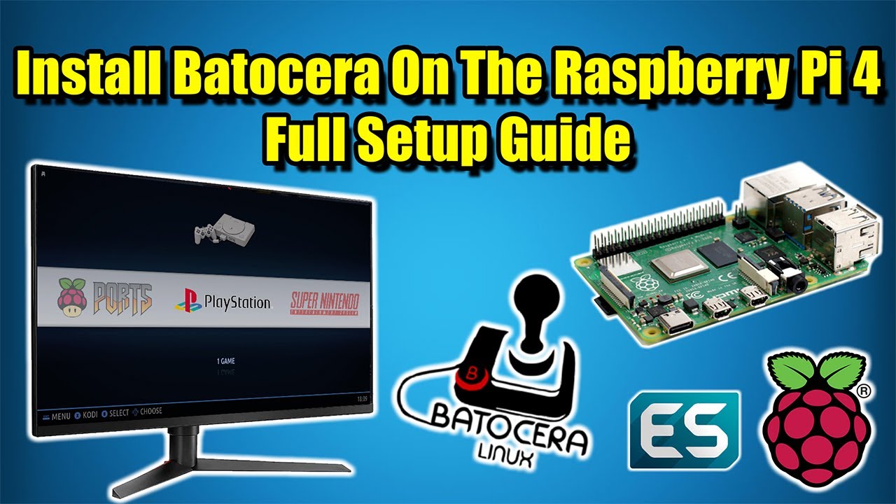 Install Batocera On The Raspberry Pi 4 Full Setup Guide - Retro Gaming Goodness!