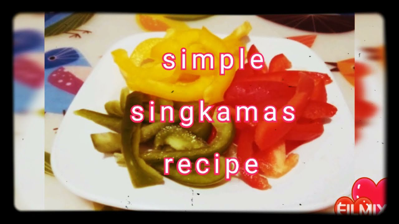 SINGKAMAS RECIPE/LexieTVs
