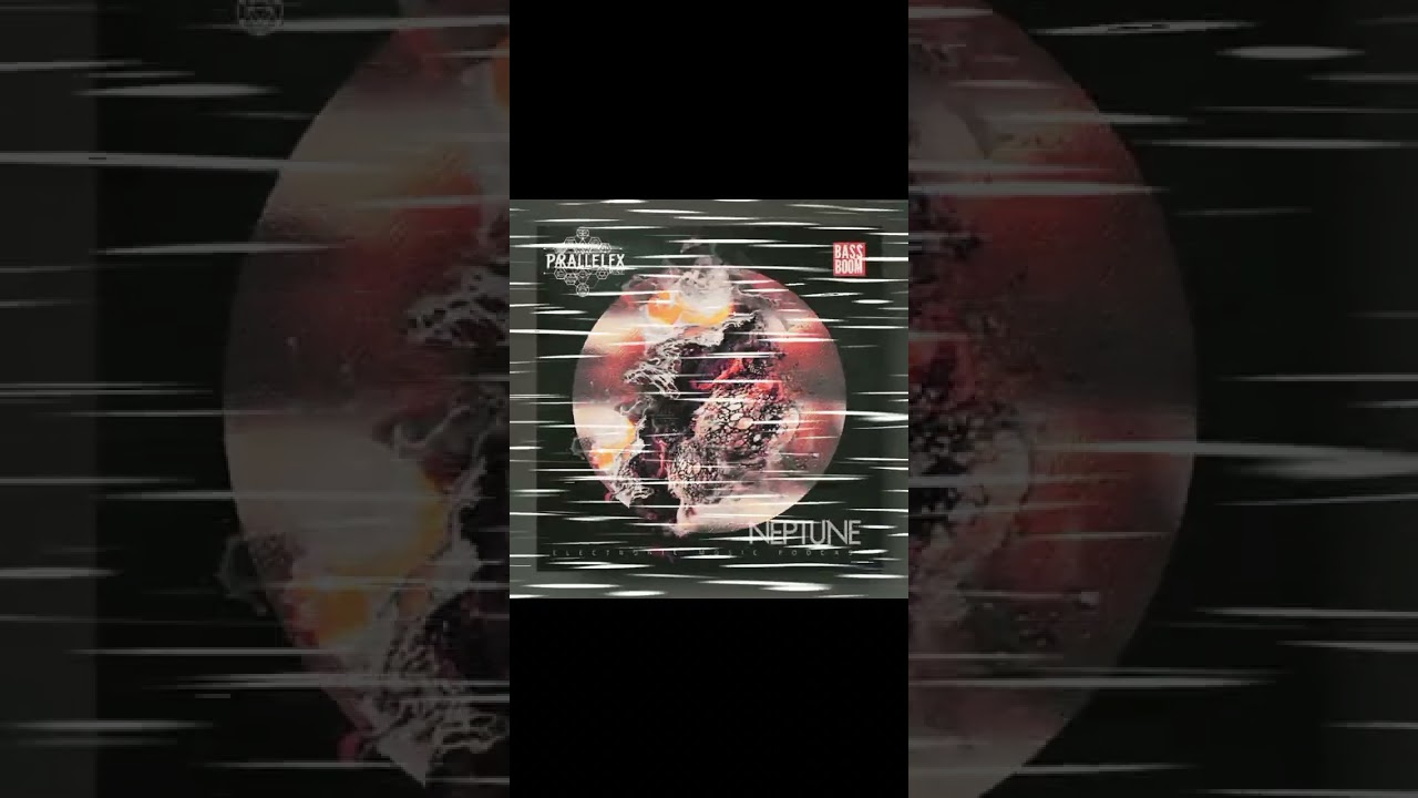 ParallelFx - NEPTUNE (Original Mix)