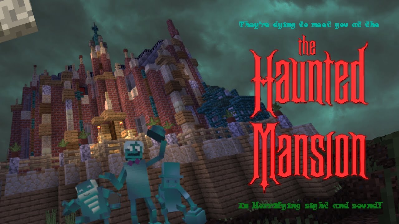 【最新版|ホーンテッドマンション】MinecraftBEで東京ディズニーリゾートを再現